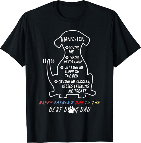 Happy Father's Day Best Dog Dad T-Shirt
