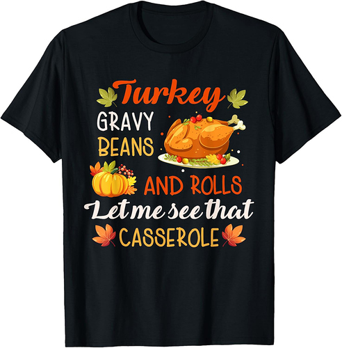 Turkey I Like It Moist Funny Thanksgiving Men Women T-Shirt