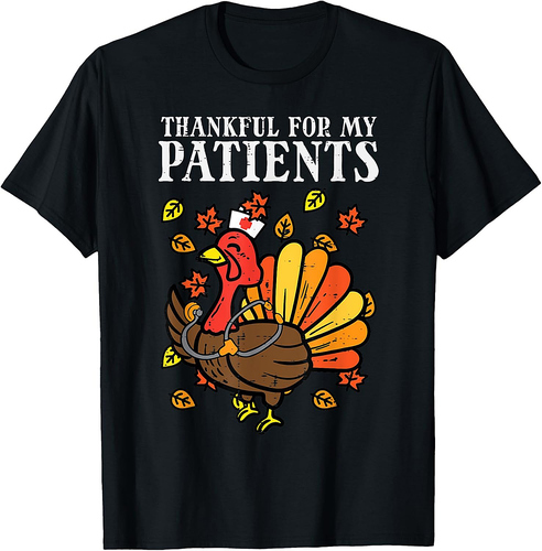 Thankful For Patients Turkey Nurse Thanksgiving Fall Scrub T-Shirt