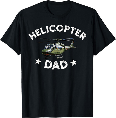 Helicopter Parents Funny Men Pilot Helicopter Dad T-Shirt