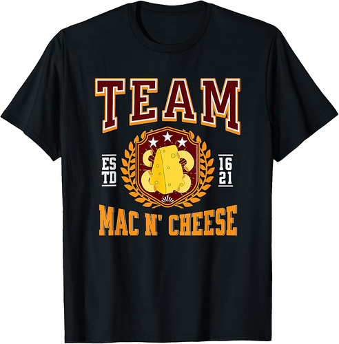 Thanksgiving Eating Team Mac N´ Cheese Nutrition Facts T-Shirt