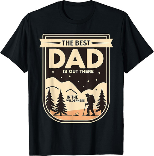 The Best Dad  Retro Father’s Day  Camping Hiking Dad T-Shirt