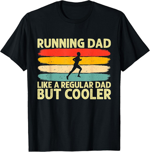 Running Dad Design For Father Day Marathon Runner T-Shirt