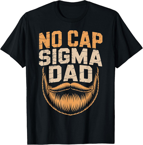 Vintage Skibidi Best Dad No Cap Sigma Dad Funny Father's Day T-Shirt