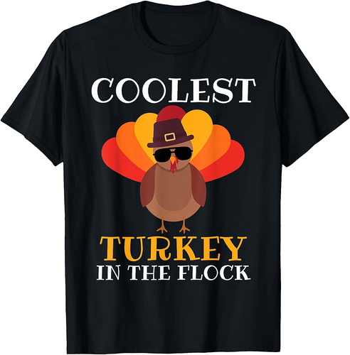 Funny Thanksgiving Toddlers Coolest Turkey T-Shirt