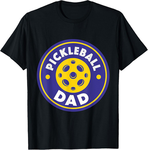 Pickleball Dad Funny Pickleball Player Sport Men Father T-Shirt