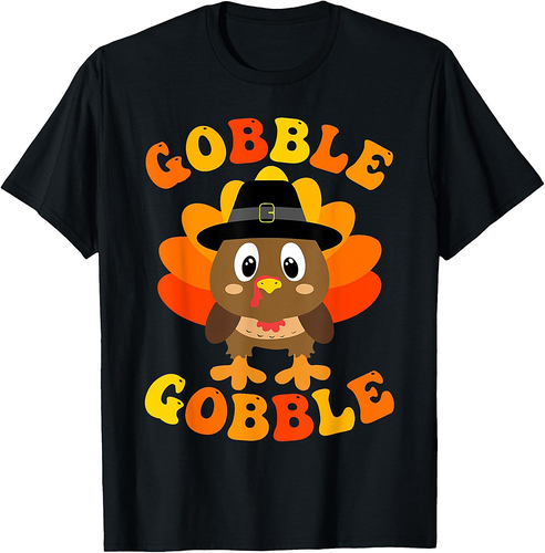 Gobble Turkey Thankful Thanksgiving Autumn Funny Men Women T-Shirt