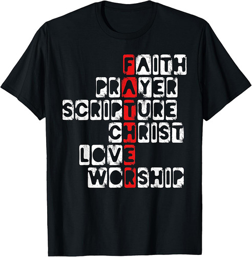 Religious Dad Christian Believer Fatherhood Fathers Day T-Shirt