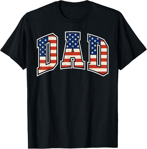 USA Patriotic Dad Father's Day American Flag 4th Of July T-Shirt