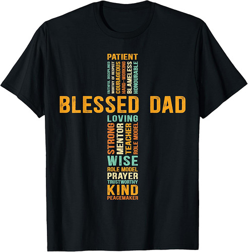 Christian Blessed Dad Cross Father's Day T-Shirt