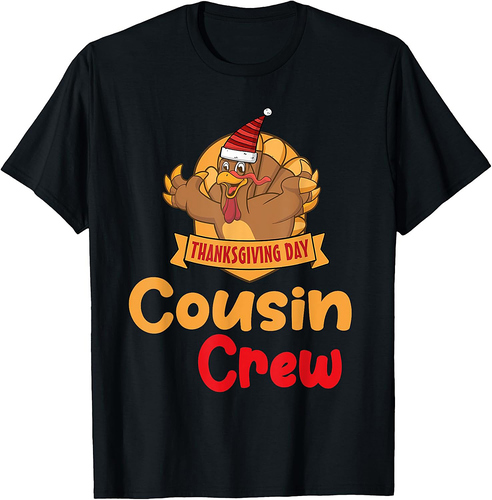Thanksgiving Day Cousin Crew Turkey Fun T-Shirt