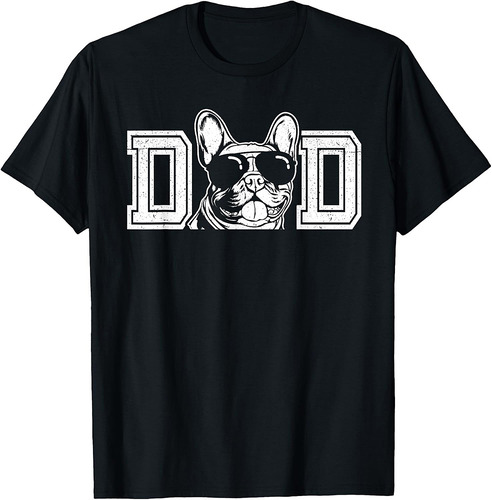 Frenchie Dog Owner For Men French Bulldog Dad Father's Day T-Shirt
