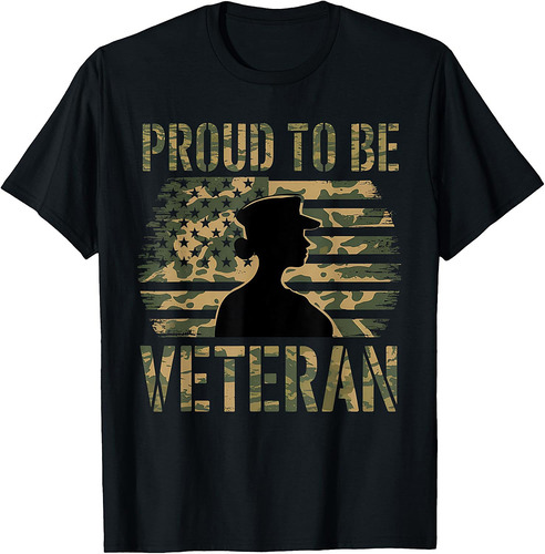Proud Be A Veteran Soldier Army US Flag Camouflage Veteran T-Shirt