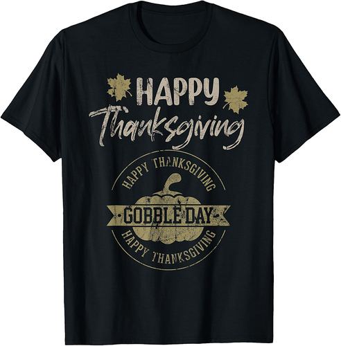 Thanksgiving Shirts For Men Fall Fashion Gobble Day T-Shirt