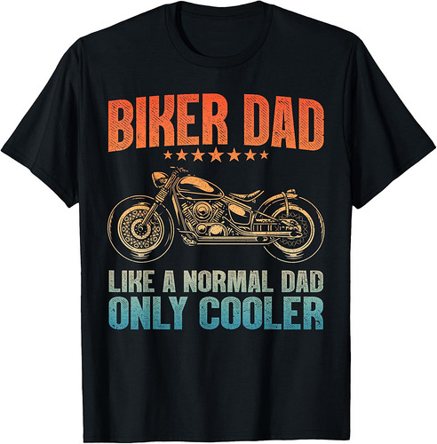 Cool Biker Design For Dad Men Motorcycling Motorcycle Biker T-Shirt