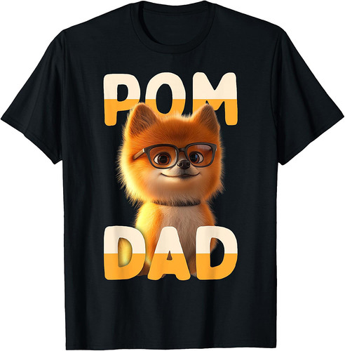 Pom Dad Pomeranian Daddy Spitz Papa Fathers Day Cute Pom T-Shirt