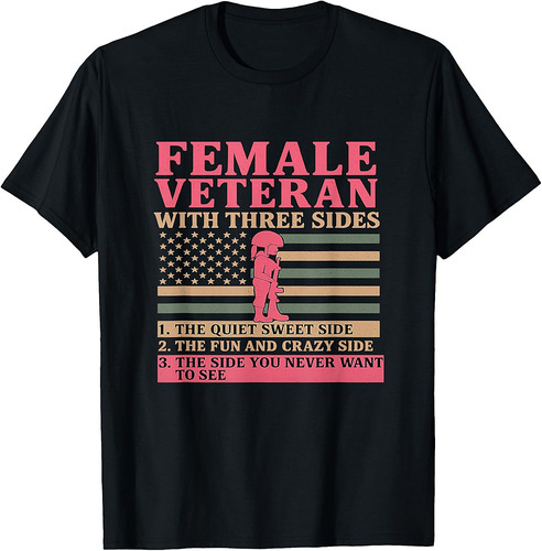Female Veteran with Three Sides Women Veteran Mother Grandma T-Shirt