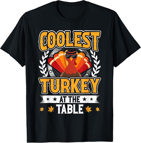 Thanksgiving Kids Toddler Coolest Turkey At The Table T-Shirt