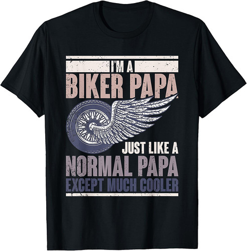 Motorcycle Rider Papa Retired Biker Grandpa Gift Biker T-Shirt