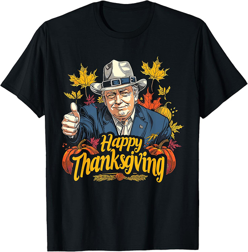 Turkeyday Thanksgiving Thankful Trump T-Shirt