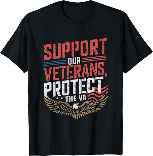 Support our Veterans protect And The VA Protest Vintage T-Shirt
