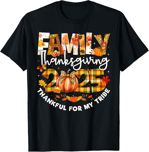Family Thanksgiving 2025 Thankful for My Tribe Pumpkin T-Shirt