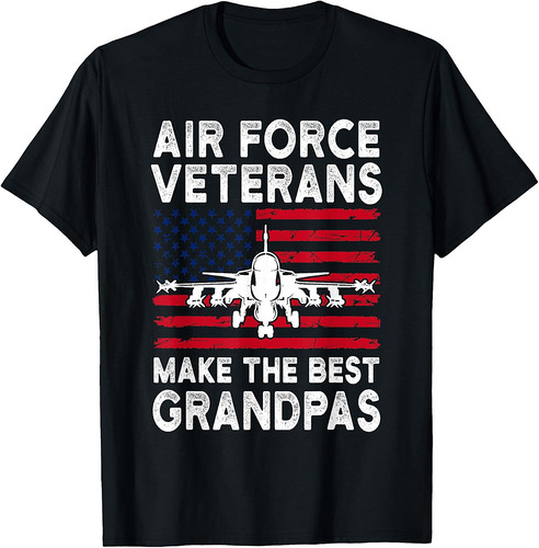 American Flag Air Force Veteran Makes best grandpa T-Shirt