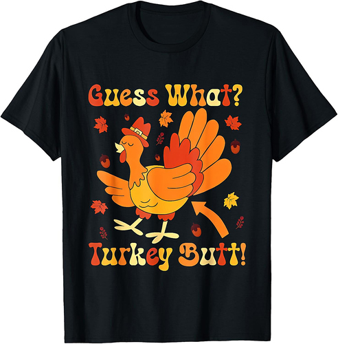 Vintage Retro Funny Thanksgiving Guess What Turkey Butt Meme T-Shirt