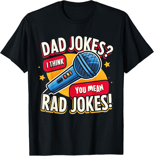 Rad Jokes Dad Tee  Funny Father's Day T-Shirt