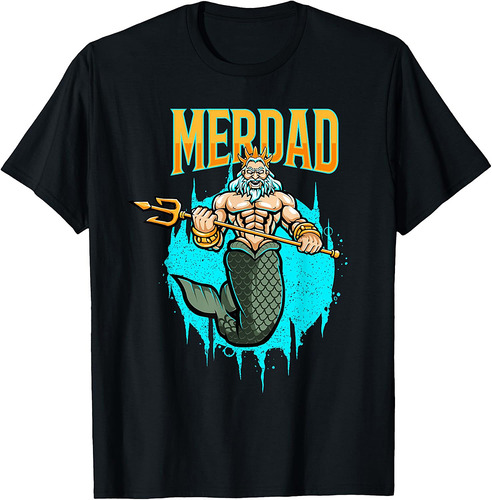 Funny Father's Day Grandfather Mermaid Merdad T-Shirt