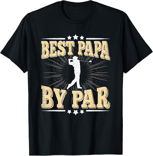 Best Papa By Par Retro Golf Player Daddy Dad Fathers Day T-Shirt