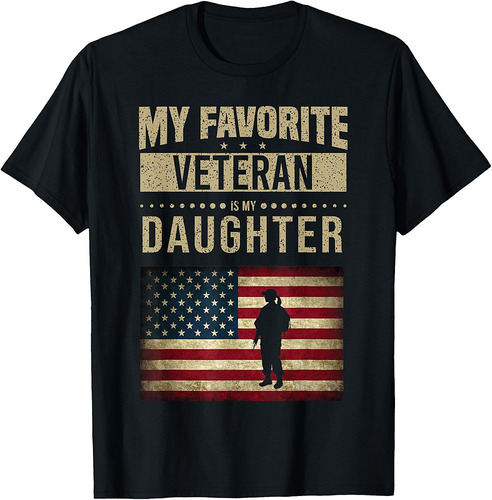 My Favorite Veteran Is My Daughter American Flag Veteran Day T-Shirt