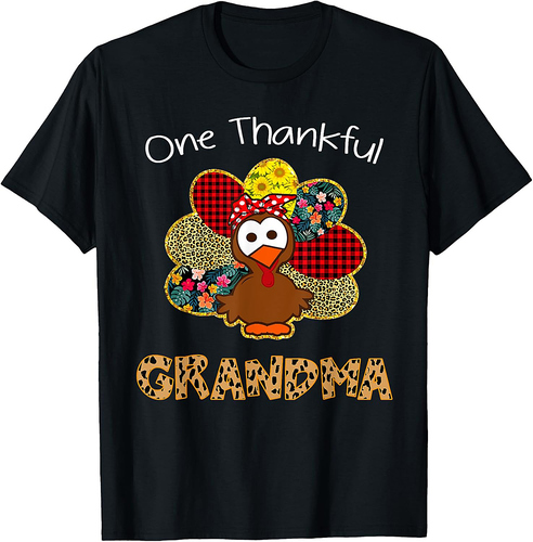 One Thankful Grandma Shirt Funny Cute Turkey Thanksgiving T-Shirt