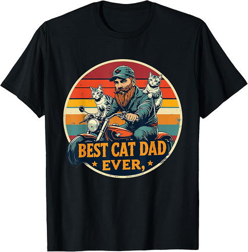 Best Cat Dad Ever Father's Day Men Dads T-Shirt