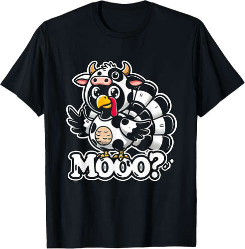 Funny Turkey Cow Moo Thanksgiving Turkey T-Shirt