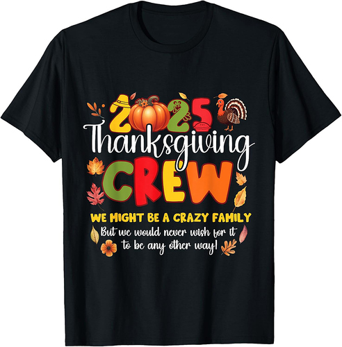 Family Thanksgiving 2025 Thanksgiving Crew Turkey Matching T-Shirt