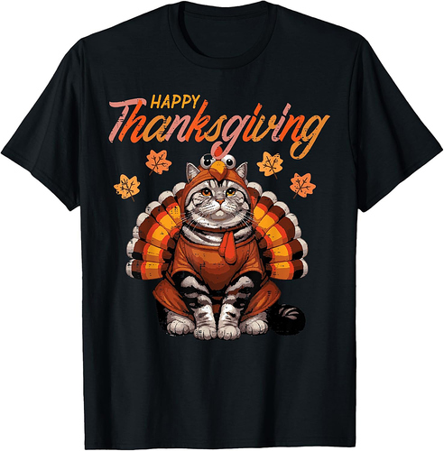 Happy Thanksgiving Cat Turkey Day Fall Women Girls Men T-Shirt