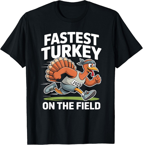 Thanksgiving Turkey Trot 2025 Fastest Turkey on The Field T-Shirt