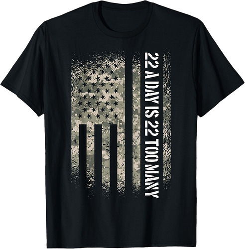 Veteran Suicide Awareness USA Flag 22 A Day Is 22 Too Many T-Shirt