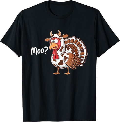 Funny Turkey Moo Thanksgiving Fake Cow Farmer Cow Lover T-Shirt