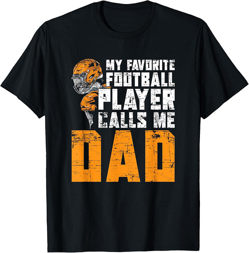 Fathers Day Football Player Dad American Sport Football T-Shirt