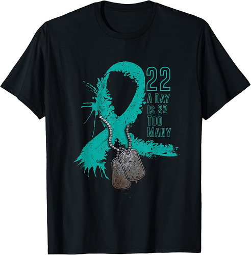 Veteran Suicide Awareness Ribbon 22 A Day Is 22 Too Many T-Shirt
