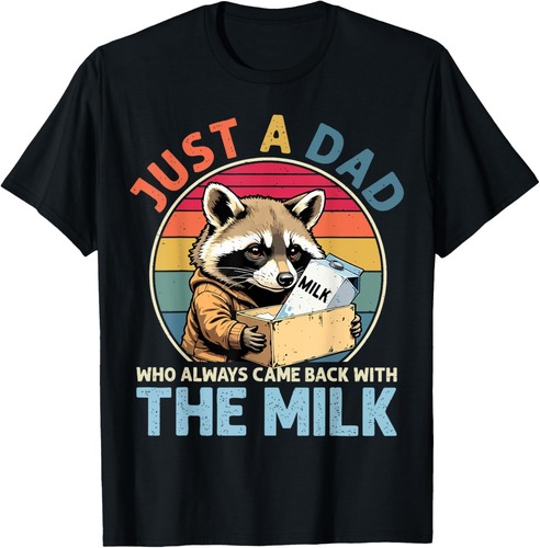 Funny Father's Day for Dad T-Shirt