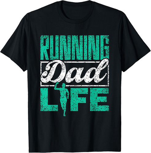 Running Dad Life Run Runner Jogger Jogging Running Father T-Shirt
