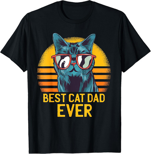 Best Cat Dad Ever Father's Day Cute Kitty Kitten Owner Pet T-Shirt