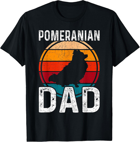 Pomeranian Dad Dog Lover Funny Pom Dog Owner Father Daddy T-Shirt