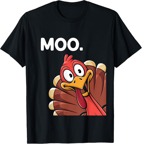 Turkey Moo Funny Thanksgiving Fall Autumn for Men Women T-Shirt