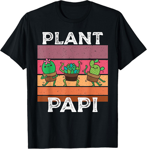 Plant Papi Daddy Father Gardener Gardening Father’s Day T-Shirt