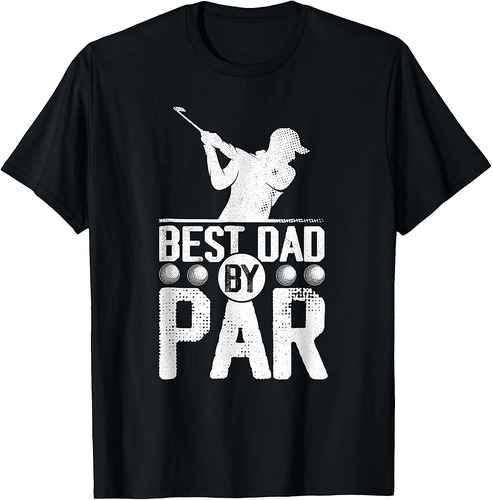 Mens Best Dad by Par Golf Funny Father's Day Dad Vintage T-Shirt
