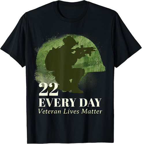 22 Every Day Veteran Lives Matter Veteran Suicide Awareness T-Shirt
